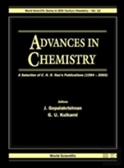 Advances In Chemistry: A Selection Of C N R Rao'S Publications (1994-2003)