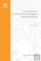Advances In Child Development And Behavior