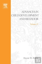 Advances In Child Development And Behavior