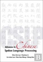 Advances In Chinese Spoken Language Processing