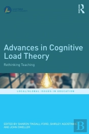 Advances In Cognitive Load Theory