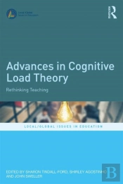 Advances In Cognitive Load Theory