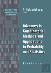 Advances In Combinatorial Methods And Applications To Probability And Statistics