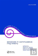 Advances In Commutative Ring Theory