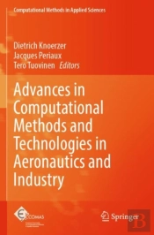 Advances In Computational Methods And Technologies In Aeronautics And Industry