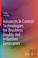 Advances In Control Technologies For Brushless Doubly-Fed Induction Generators