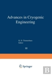 Advances In Cryogenic Engineering