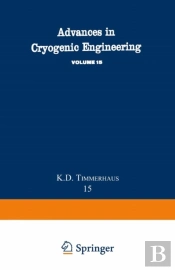 Advances In Cryogenic Engineering
