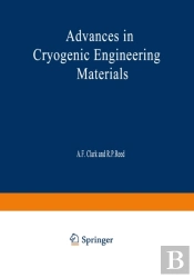Advances In Cryogenic Engineering Materials