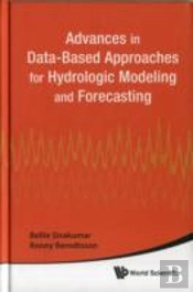 Advances In Data-Based Approaches For Hydrologic Modeling And Forecasting
