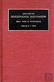 Advances In Developmental Biochemistry