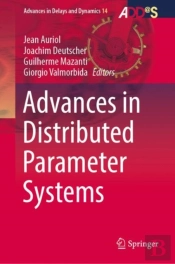 Advances In Distributed Parameter Systems