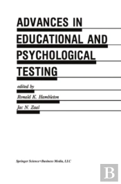 Advances In Educational And Psychological Testing: Theory And Applications