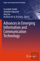 Advances In Emerging Information And Communication Technology
