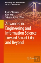 Advances In Engineering And Information Science Toward Smart City And Beyond
