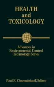 Advances In Environmental Control Technology: Health And Toxicology