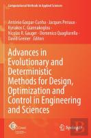 Advances In Evolutionary And Deterministic Methods For Design, Optimization And Control In Engineering And Sciences