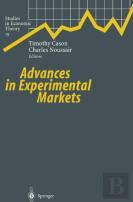 Advances In Experimental Markets