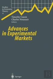 Advances In Experimental Markets