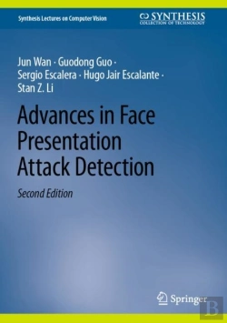 Bertrand.pt - Advances In Face Presentation Attack Detection