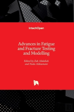 Bertrand.pt - Advances In Fatigue And Fracture Testing And Modelling