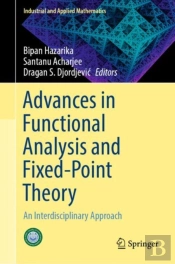 Advances In Functional Analysis And Fixed-Point Theory