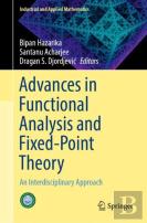 Advances In Functional Analysis And Fixed-Point Theory