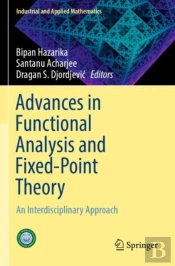 Advances In Functional Analysis And Fixed-Point Theory