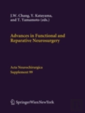 Advances In Functional And Reparative Neurosurgery