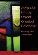 Advances In Fuzzy Object-Oriented Databases