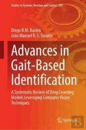Advances In Gait-Based Identification