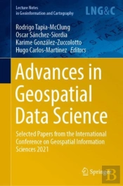Advances In Geospatial Data Science