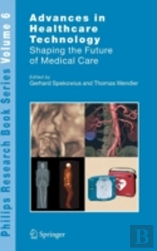 Advances In Healthcare Technology