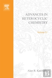 Advances In Heterocyclic Chemistry