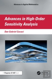Advances In High-Order Sensitivity Analysis