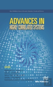 Advances In Highly Correlated Systems