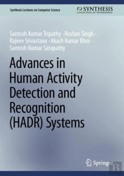 Bertrand.pt - Advances In Human Activity Detection And Recognition (Hadr) Systems
