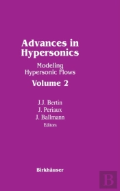 Advances In Hypersonics