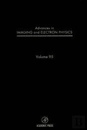 Advances In Imaging And Electron Physics