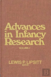 Advances In Infancy Research, Volume 1