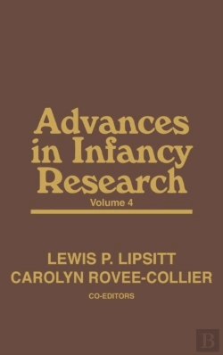 Bertrand.pt - Advances In Infancy Research, Volume 4