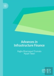 Advances In Infrastructure Finance