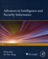 Advances In Intelligence And Security Informatics