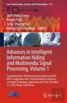 Advances In Intelligent Information Hiding And Multimedia Signal Processing, Volume 1