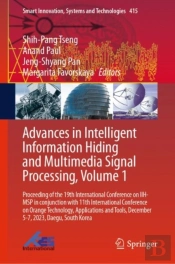 Advances In Intelligent Information Hiding And Multimedia Signal Processing, Volume 1
