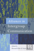 Advances In Intergroup Communication