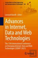 Advances In Internet, Data And Web Technologies