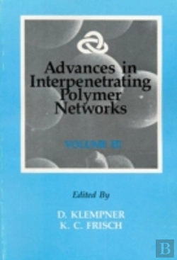 Bertrand.pt - Advances In Interpenetrating Polymer Networks, Volume Iii