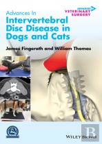 Advances In Intervertebral Disc Disease In Dogs And Cats