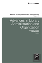 Advances In Library Administration And Organization